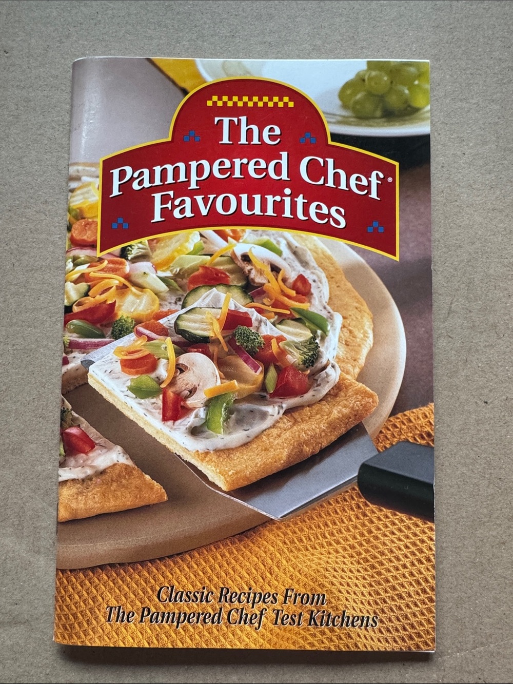 The Pampered Chef Favourites Cookbook